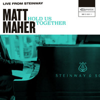 Matt Maher - Hold Us Together (Live from Steinway)