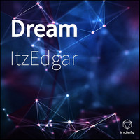 ItzEdgar - Dream