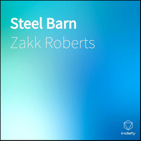 zakk roberts - Steel Barn