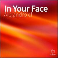 Alejandro Cl - In Your Face