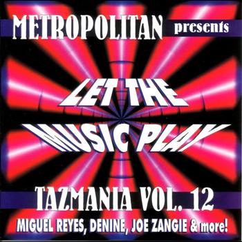 Various Artists - Tazmania Vol. 12: Let The Music Play