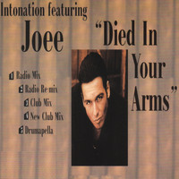 Intonation Feat. Joee - Died In Your Arms