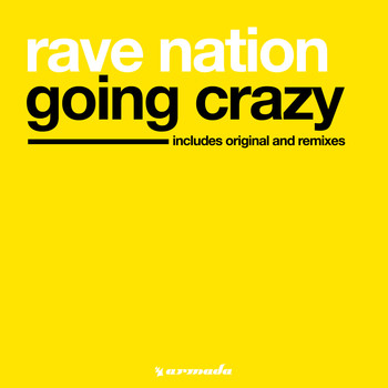 Rave Nation - Going Crazy