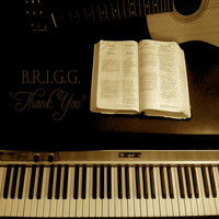B.R.I.G.G. - Thank You