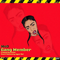 MCD - Gang Member