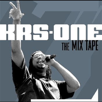 KRS ONE - The Mix Tape