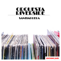 Orquesta Riverside - Santiaguera