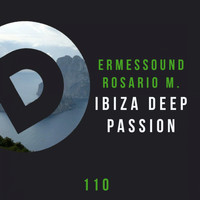 Ermessound, Rosario M. - Ibiza Deep Passion
