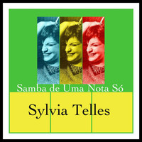 Sylvia Telles - Samba de uma Nota Só