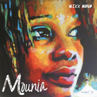 Mounia - Mixx Moun
