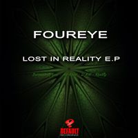 Foureye - Lost In Reality