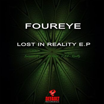 Foureye - Lost In Reality