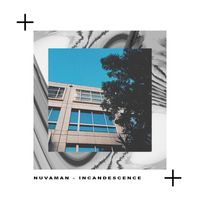 Nuvaman - Incandescence
