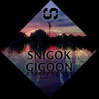 Snigok / - Gigoon