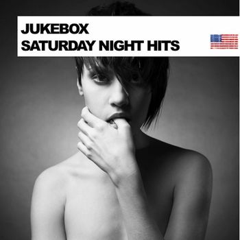 Various Artists - Jukebox Saturday Night Hits
