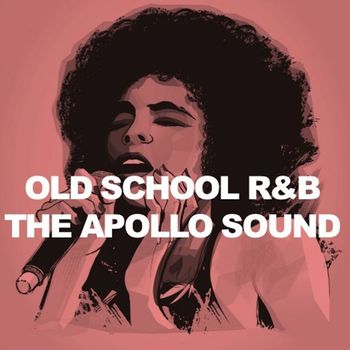 Various Artists - Old School R&B: The Apollo Sound
