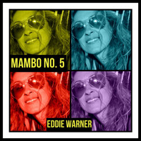 Eddie Warner - Mambo No. 5