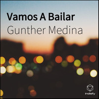 Gunther Medina - Vamos A Bailar
