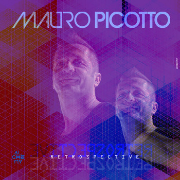 Mauro Picotto - Retrospective Collection