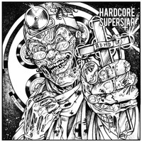 Hardcore Superstar - AD/HD