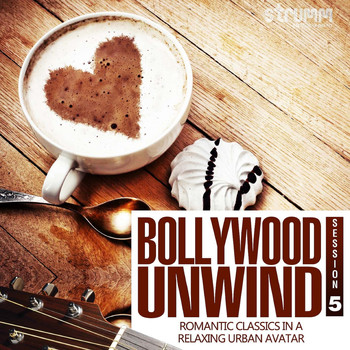Various Artists - Bollywood Unwind 5