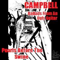 Campbell - Pearls Before Swine (Explicit)