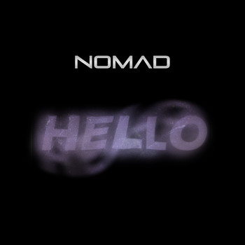 Nomad - Hello