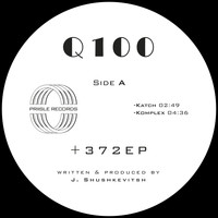 Q100 - +372 EP