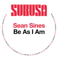 Sean Sines - Be As I Am