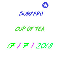 SUBZERO / - Cup of Tea