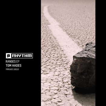 Tom Hades - Ranges EP