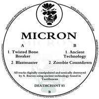 Micron - The Twisted Bone Breaker