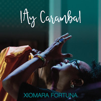 Xiomara Fortuna - Ay Caramba!