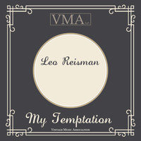 Leo Reisman - My Temptation