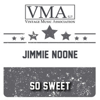 Jimmie Noone - So Sweet