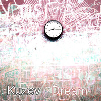 Kuzev / - Dream