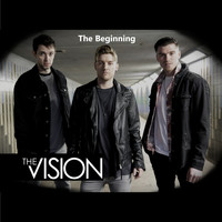 The Vision - The Beginning