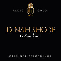 Dinah Shore - Radio Gold / Dinah Shore, Vol. 2