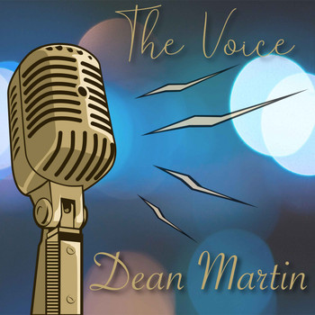 Dean Martin - The Voice / Dean Martin