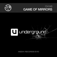 CH'AB - Game of Mirrors