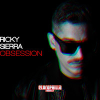 Ricky Sierra - Obsession