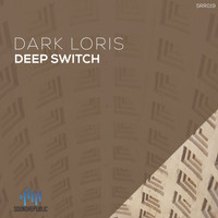 Dark Loris - Deep Switch