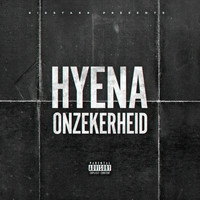 Hyena - Onzekerheid (Explicit)