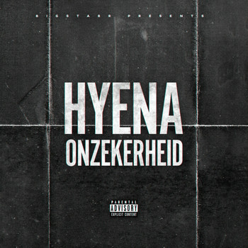 Hyena - Onzekerheid (Explicit)
