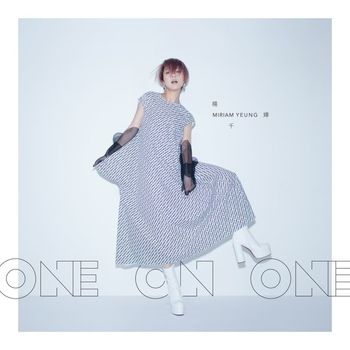 Miriam Yeung - One On One