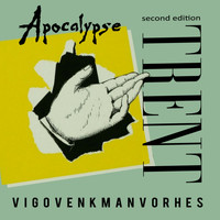 VVV - Apocalypse Trent (Explicit)
