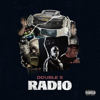 Double S - Radio (Explicit)
