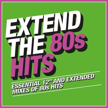 Various Artists - Extend the 80s: Hits