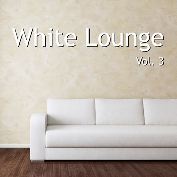Various Artists - White Lounge, Vol. 3