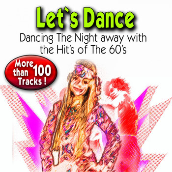 Various Artists - Let`s Dance (Dancing The Night away with the Hit's of The 60's)
